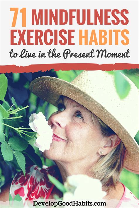 71 Mindfulness Exercises For Living In The Present Moment