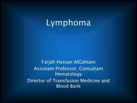 Ppt Lymphoma Powerpoint Presentation Free Download Id3963357