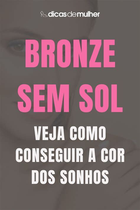 Bronze Gelado O Segredo Para Ter A Pele Radiante Em Todas As Esta Es