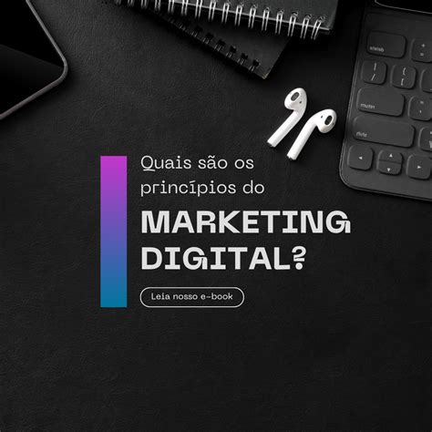 Tudo Que Voce Precisa Saber Sobre Marketing Digital Para Come Ar A