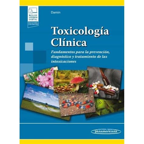 Toxicología Clínica Fundamentos para la prevención diagnóstico y