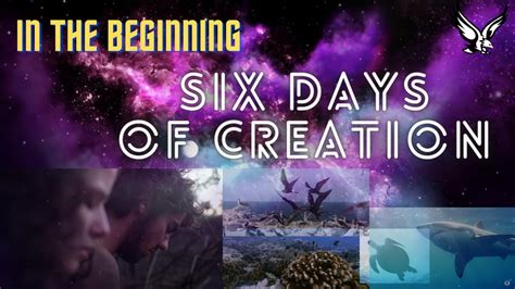 In The Beginning Six Days Of Creation New Bible Video Clip Series