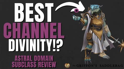 BEST Channel Divinity Astral Cleric Subclass Review Griffon S