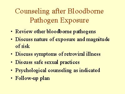 Counseling After Bloodborne Pathogen Exposure