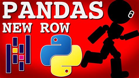 How To Add A New Row To Pandas Dataframe Python Pandas Tutorial Youtube