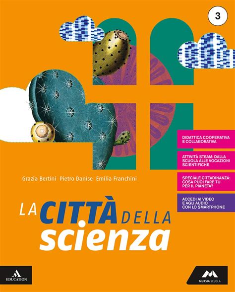 La Città Della Scienza Per La Scuola Media Con E Book Con Espansione