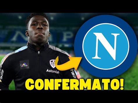 Urgente E Stato Confermato Nuovo Giocatore Del Napoli Youtube