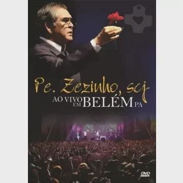 Dvd Padre Zezinho Scj Ao Vivo Em Belém Do Pará Submarino