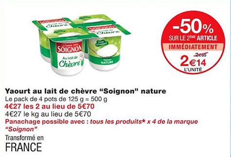 Promo Yaourt Au Lait De Chèvre soignon Nature chez Monoprix