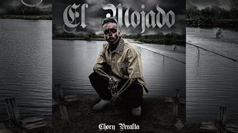 Chory Peralta El Mojado Video Oficial Rap Mexicano Youtube