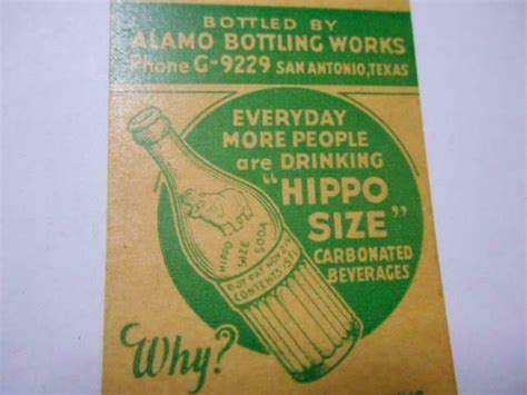 1930s Hippo Size Soda Water Alamo Bottling Works San Antonio Tx