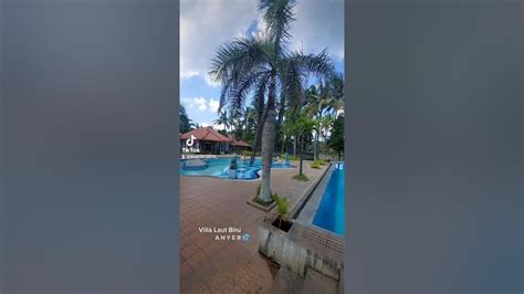 Untuk Reservasi Villa Laut Biru Anyer Bisa Hubungi 081927250872 Dodi