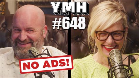 No Ads Your Mom S House Podcast Ep 648 Youtube