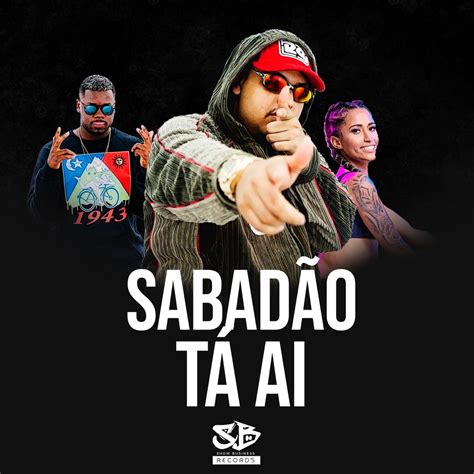 Sabadao T A Feat Mc Saci Mc Laureta Mc Alem O Single Album