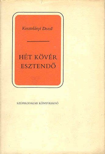 Libri Antikv R K Nyv H T K V R Esztend Kosztol Nyi Dezs Ft