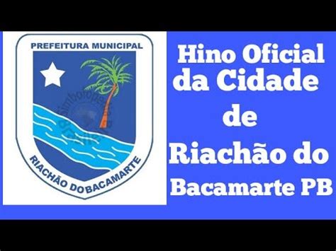 Hino oficial da cidade de Riachão do Bacamarte PB Letra e Música de