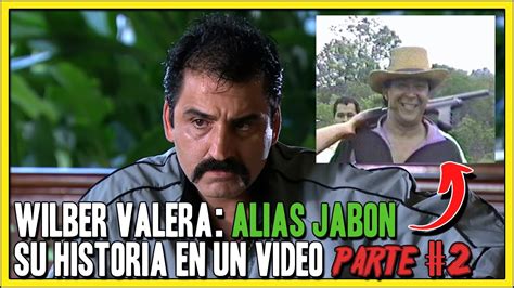 La Historia De Alias Jabon SEGUNDA PARTE El Mas LETAL Del Cartel