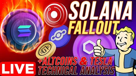 Solana Crash Fallout Altcoins Tesla Technical Analysis W Evan Aldo