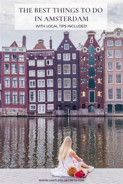 The Best Things To Do In Amsterdam Travel Amsterdam Travel Guide