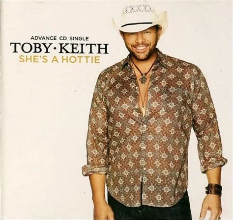 Toby Keith Shes A Hottie Single Version Oldiessong