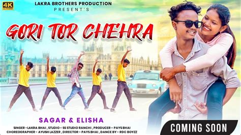 Nagpuri Video Comig Soon Gori Tor Chera Singer Lakra Bhai Anita