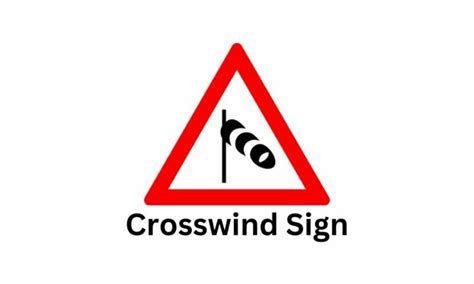 Crosswind Road Sign Meaning And Safety Tips Driveeuae