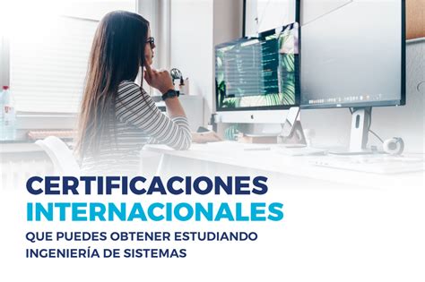 Ingenier A De Sistemas Certificaciones Internacionales Blog De La