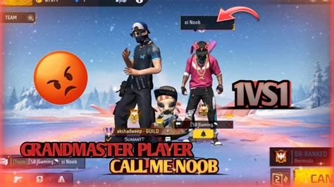 Grandmaster Player Call Me Noob And 1vs1 Challenge 😱 Hip Hop Player