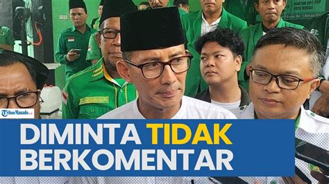 SANDIAGA UNO SEBUT KADER PPP DILARANG KOMENTARI HAK ANGKET YouTube