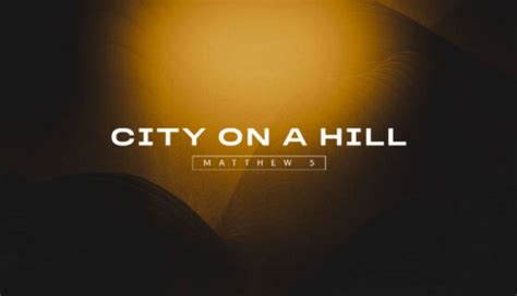 City on a Hill – Church Sermon Series Ideas