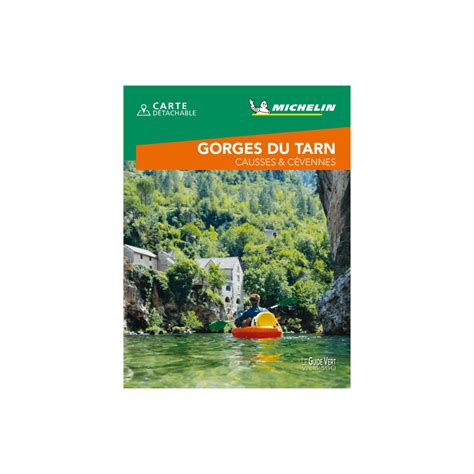 Guide Vert Week Go Gorges Du Tarn Michelin Boutique De L Aventure