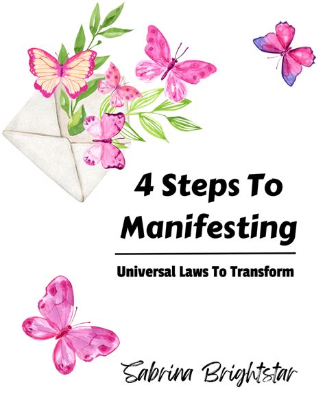 4 Steps To Manifesting Universal Laws To Transform Freebie Law Of