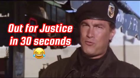 Steven Seagals Out For Justice In Seconds Youtube