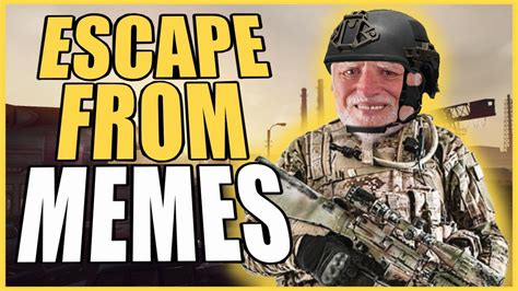 Escape From Memes Tarkov Memes Tarkov Montage Escape From Tarkov