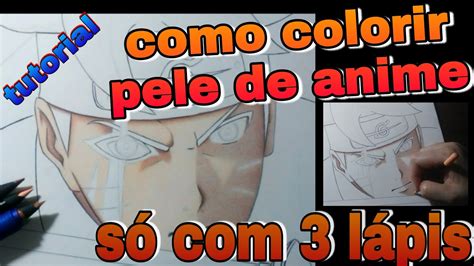 Tutorial Como Colorir Pele De Anime S L Pis De Cor Muito F Cil