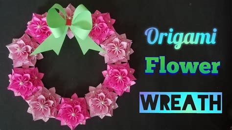 How To Make Origami Flower Wreath Diy Flower Wreath Flower Decor