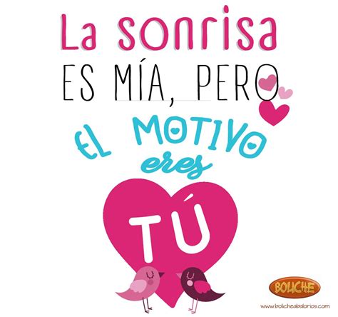 Frase De Amor Sanvalent N La Sonrisa Es M A Pero El Motivo Eres T