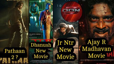 Pathaan 2 When Jr Ntr New Movie Dhanush New Movie Don 3