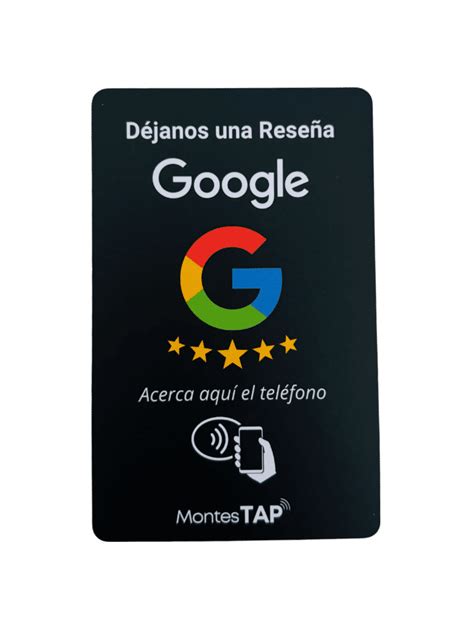 Tarjeta NFC Reseñas Google MontesTAP