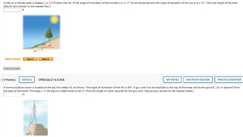 Solved A Tree On A Hillside Casts A Shadow C 230 Ft Down Chegg