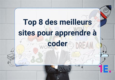 8 sites incroyables pour apprendre à coder