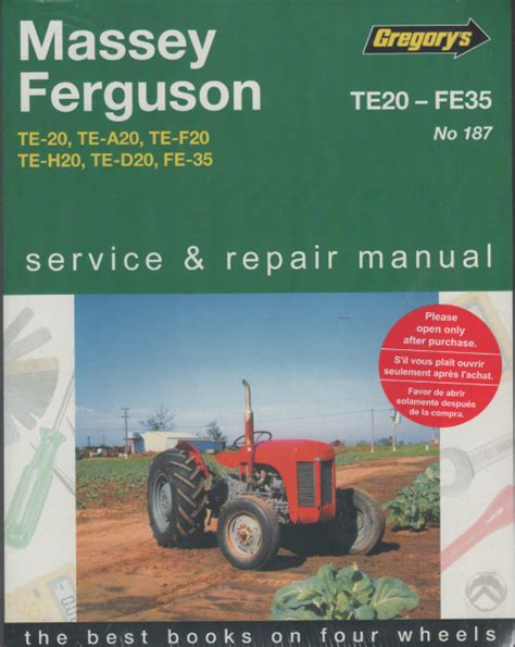 Massey Ferguson TE20 FE35 Tractors Owners Service And Repair Manual