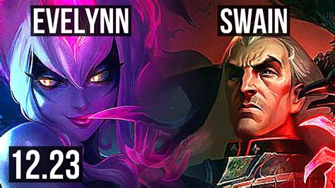 Evelynn And Aphelios Vs Swain And Jhin Sup 11 0 12 Legendary 900