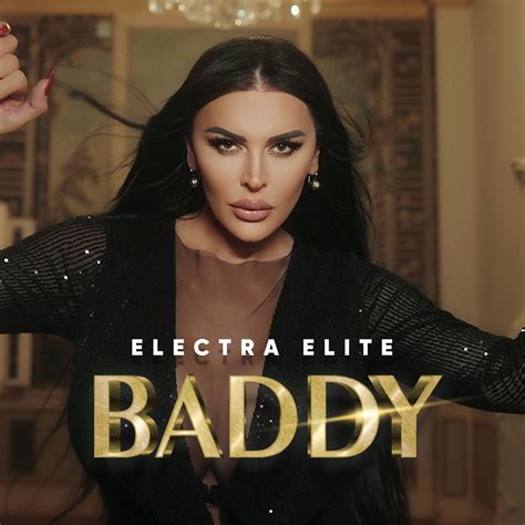 ‎baddy Single Album By Electra Elite Apple Music