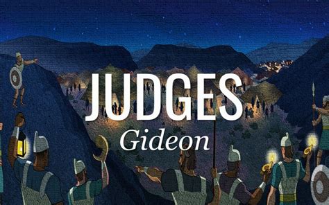 Judges: Gideon - First Christian Church