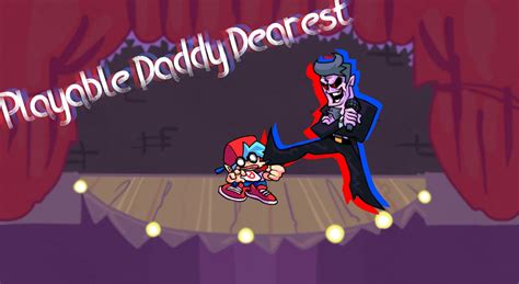 Playable Daddy Dearest [friday Night Funkin ] [mods]