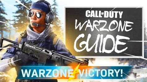 How To Play Warzone Like A Pro Player Warzone Gameplay Guide Tips