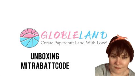 Unboxing Globleland Youtube