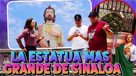 VISITAMOS LA ESTATUA MAS GRANDE DE SINALOA SAN JUDAS EN BADIRAGUATO