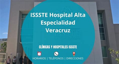 ᐅ ISSSTE Hospital Alta Especialidad Veracruz 2025